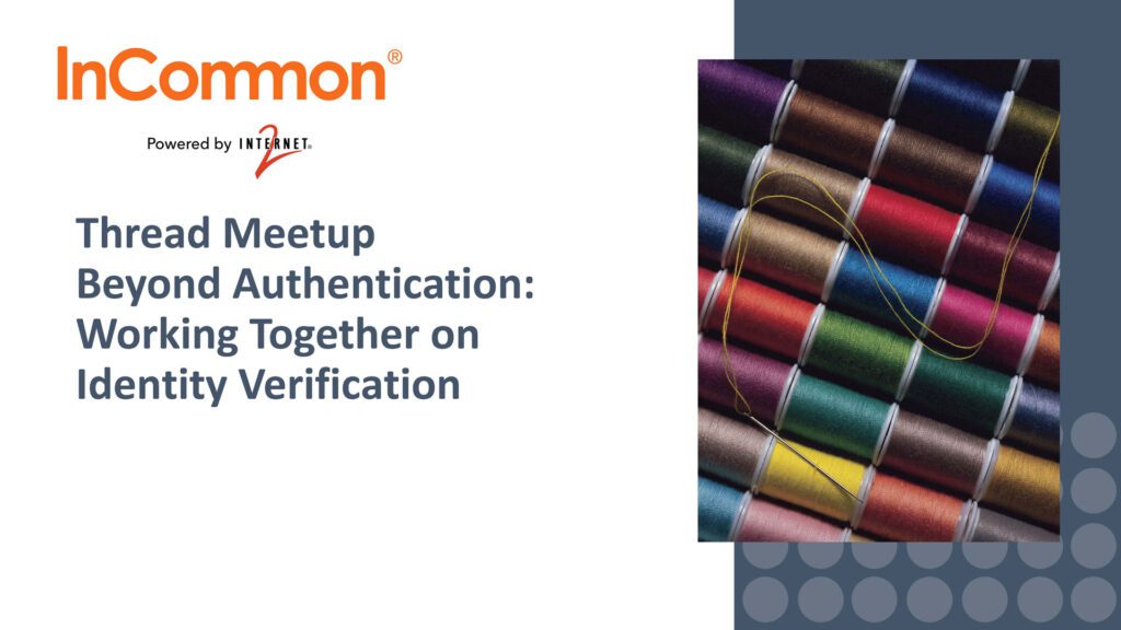 Thread meetup beyond authentication. Working together on identity verification.